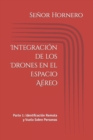 Image for Integracion de los Drones en el Espacio Aereo