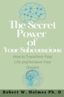 Image for The Secret Power of Your Subconscious