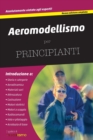 Image for Aeromodellismo per Principianti