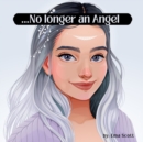 Image for No longer an Angel
