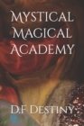 Image for Mystical Magical Academy