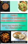 Image for Type 2 Diabetes Cookbook For Newly Diagnosed