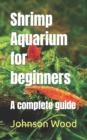 Image for Shrimp Aquarium for beginners