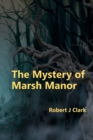 Image for The Mystery of Marsh Manor