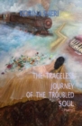 Image for The traceless journey of the troubled soul
