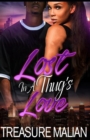 Image for Lost in a Thug&#39;s Love