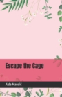 Image for Escape the Cage