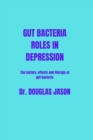 Image for Gut Bacteria Roles in Depression