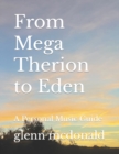Image for From Mega Therion to Eden : A Personal Music Guide