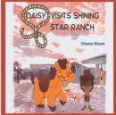 Image for Daisy Visits Shining Star Ranch