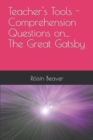 Image for Teacher&#39;s Tools - Comprehension Questions on... The Great Gatsby