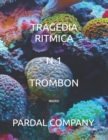 Image for Tragedia Ritmica N-1 Trombon