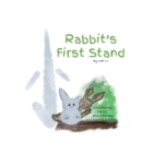 Image for Rabbit&#39;s First Stand