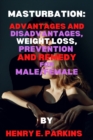Image for Masturbation : Health Advantage and Disadvantage, Weight Loss, Prevention and Remedy For Male/Female