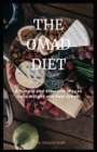 Image for The OMAD Diet : A Simple and Effective Way to Lose Weight and Feel Great