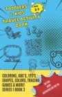 Image for Toddlers &amp; Kids Travel Activity Book Series 1 Book 3