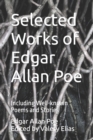 Image for Selected Works of Edgar Allan Poe : Including Well-known Poems and Stories