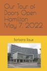 Image for Our Tour of Doors Open Hamilton May 7, 2022