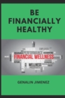 Image for Be Financially Healthy