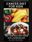 Image for cancer diet for kids