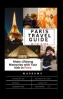 Image for The Complete Paris travel guide with Kids