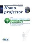 Image for Homo projector : Anais do III Congresso Internacional de Empreendedorismo Evolutivo