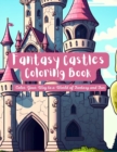Image for Fantasy Castles : Coloring Book