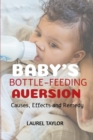 Image for Baby&#39;s Bottle-feeding Aversion