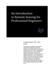 Image for An Introduction to Remote Sensing for Professional Engineers