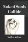 Image for Naked Souls Collide