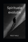 Image for Spirituele evolutie