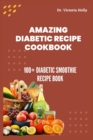 Image for Amazing Diabetic Recipe Cookbook