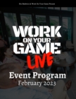 Image for Work On Your Game LIVE Event Program