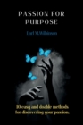 Image for Passion to purpose