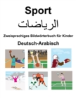 Image for Deutsch-Arabisch Sport / ???????? Zweisprachiges Bildwoerterbuch fur Kinder