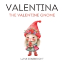 Image for Valentina the Valentine Gnome