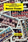 Image for Collecting Soccer Bubble Gum Cards (Merrysweets Ltd) Soccer Teams