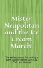 Image for Mister Neapolitan and the Ice Cream March!