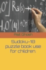 Image for Sudoku-18 puzzle book use for children.