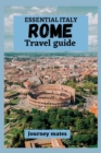 Image for Essential Italy : Rome Travel Guide