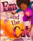 Image for Em and the Cat