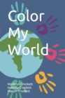 Image for Color My World