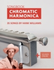 Image for Chromatic Harmonica Songbook - 35 Songs by Hank Williams : + Sounds Online