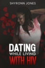 Image for Dating While Living with HIV