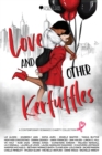 Image for Love and Other Kerfuffles