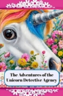 Image for The Adventures of the Unicorn Detective Agency
