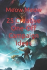 Image for 25 Creative One-Off Campaign Ideas