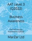 Image for AAT Level 3 (Q2022) Business Awareness : FIVE AAT Practice Assessments (Q2022)
