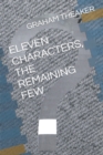 Image for Eleven Characters, the Remaining Few