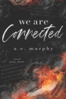 Image for Connected : We Are Connected - Grief Grips Them (Taboo romance - Brother-in-law)